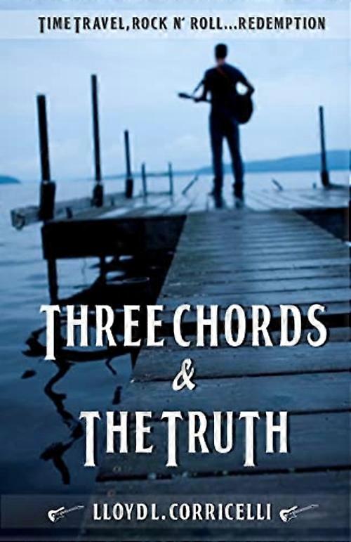 Three Chords and the Truth