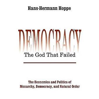 Democratie De God Die Faalde