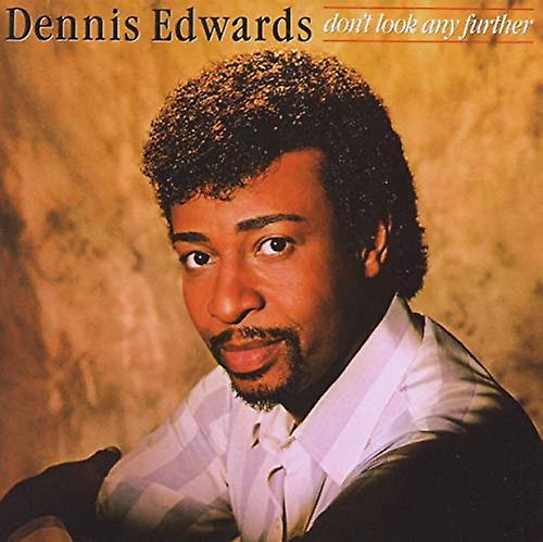 Edwards Dennis - Dont Look Any Further Expanded CD Edition [CD]