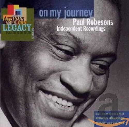 ポール・ロブソン - On My Journey: Paul Robeson'S Independent Recordings [CD] (ポール・ロブソン ・ マイ・ジャーニー: ポール・ロブソンのインディペンデント録音 [CD])