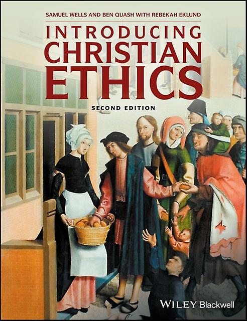 Introducing Christian Ethics - Quash, Ben - Paperback - English Book - Religious ethics