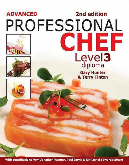 Advanced Professional Chef Level 3 Diploma by Terry Westminster Kingsway College Tinton Paperback