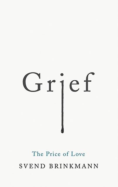 Grief - Svend Brinkmann