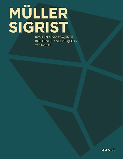 Muller Sigrist by Quart Publishers Hardback Book