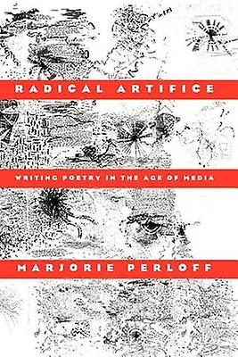 Radical Artifice by Marjorie Perloff Paperback Book