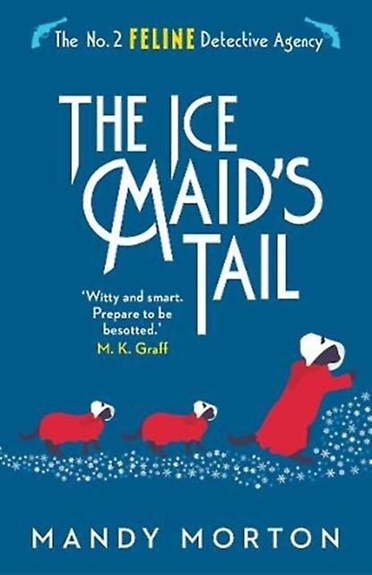 The Ice Maids Tail by Mandy Morton Paperback Book