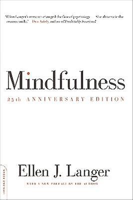 Mindfulness 25th anniversary edition