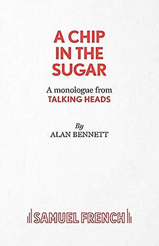 A Chip In The Sugar by Alan Bennett Paperback