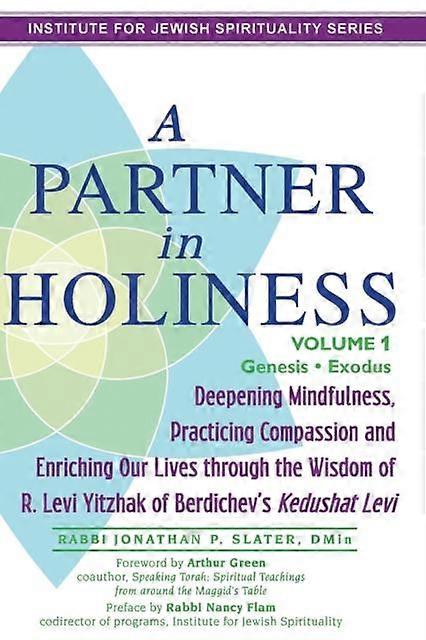 A Partner In Holiness Vol 1 by Slater & DMin & Rabbi Jonathan P. Paperback Book