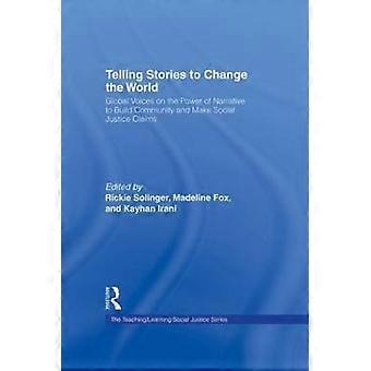 Telling Stories to Change the World