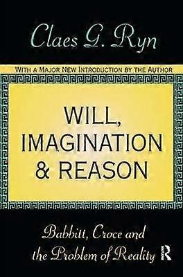 Will Imagination and Reason