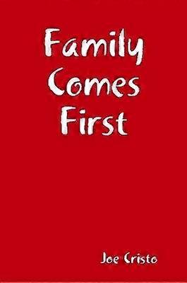 Family Comes First
