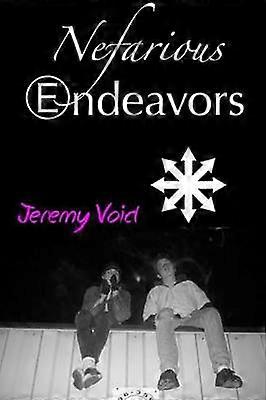 Nefarious Endeavors