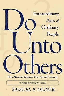Do Unto Others
