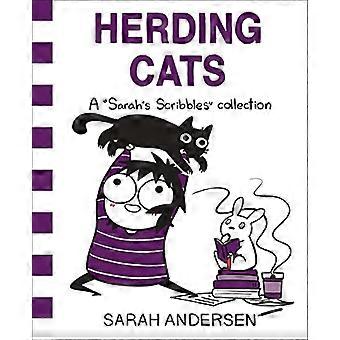 Herding Cats A Sarahs Scribbles Collection