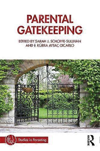 Parental Gatekeeping Paperback