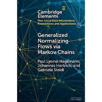 Fluxos de Normalização Generalizados via Cadeias de Markov - Paul Lyonel Hagemann
