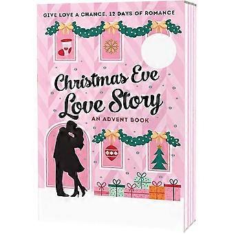 História de Amor na Véspera de Natal: Um Livro do Advento, 12 Dias de Livros Românticos, Romance de Amor na Véspera de Natal