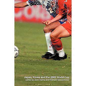 Japan, Korea en het WK 2002