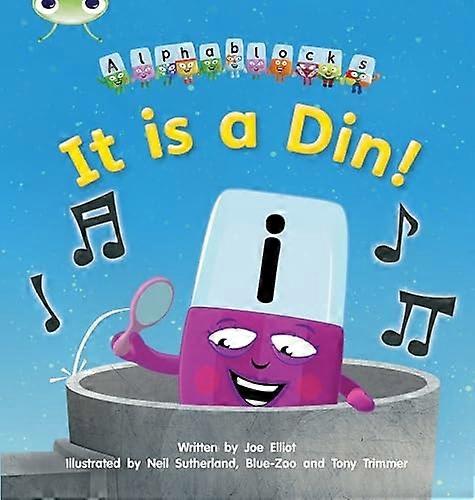 It is a Din: Alphablocks Phase 2 (Fiction)
