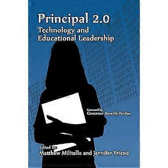 Principal 2.0 Technologie und pädagogische Führung