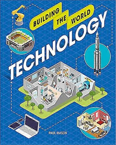Building the World Technology