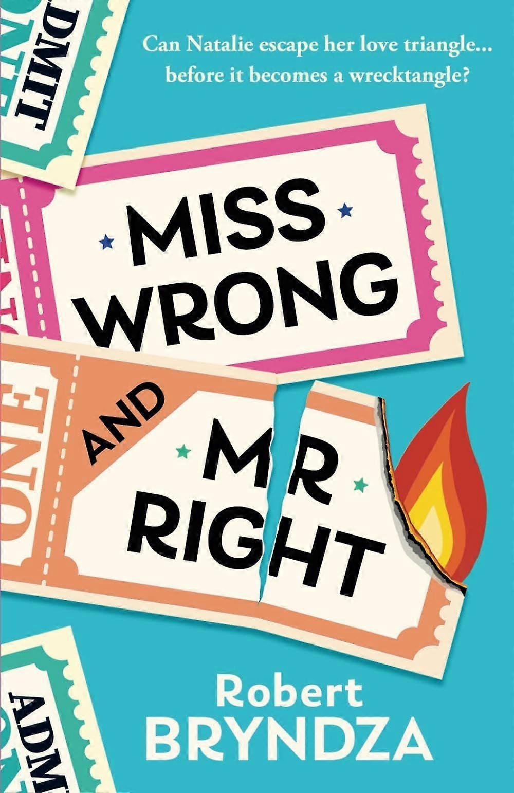 Miss wrong and mr right