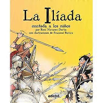La Iliada Contada ein Los Ninos