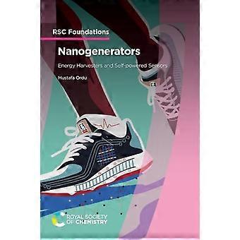 Nanogenerators Energy Harvesters and Self powered Sensors