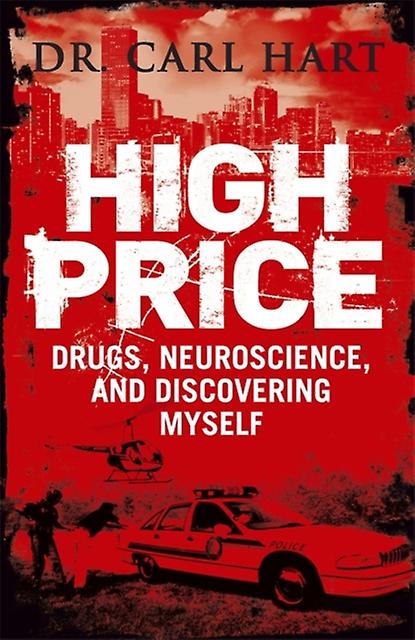 High Price by Carl Hart Paperback