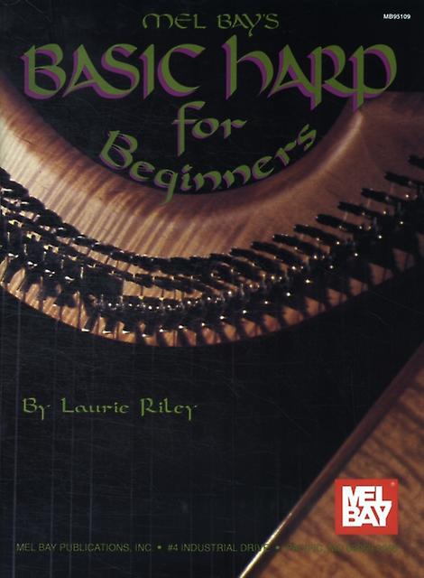 Basic Harp For Beginners by Laurie Riley Book Book