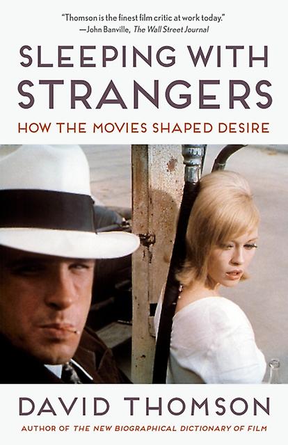 Sleeping With Strangers by David Thomson Paperback