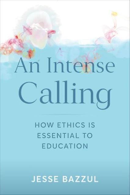 An Intense Calling by Jesse Bazzul Paperback