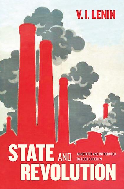 State And Revolution by V.I. Lenin Paperback