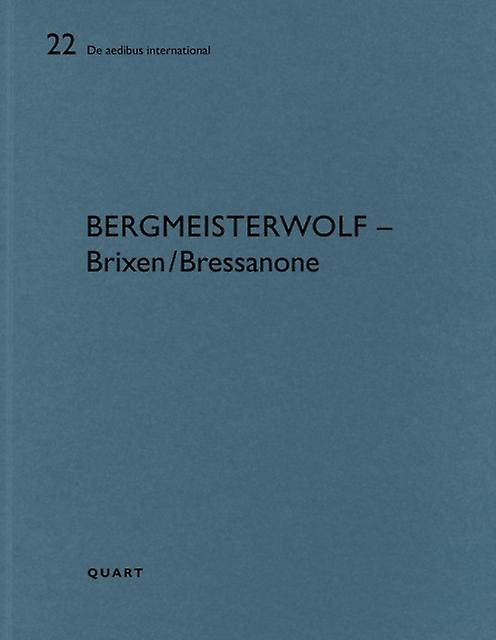 Bergmeisterwolf  Brixenbressanone Paperback