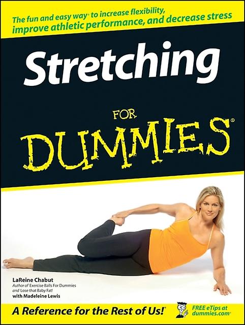 Stretching For Dummies by LaReine Chabut Paperback Book