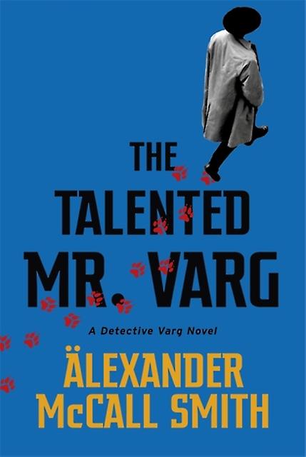 Talented Mr Varg - Alexander McCall Smith