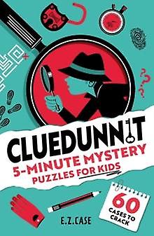 Cluedunnit 5minute Mystery Puzzles For Kids Paperback Book