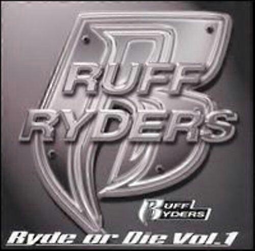 Ruff Ryders Ryde Or Die Compilation 1 CD