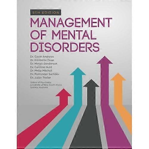 Management of Mental Disorders: 5th Edition