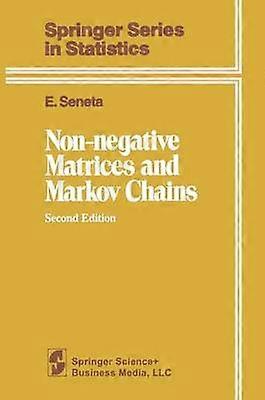 Non-negative Matrices and Markov Chains