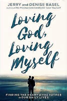 Loving God Loving Myself