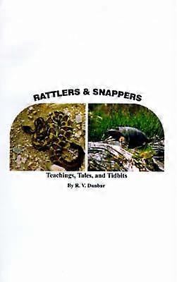 Rattlers & Snappers