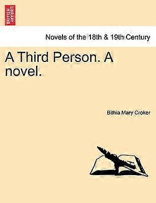 A Third Person A novel