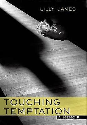 Touching Temptation