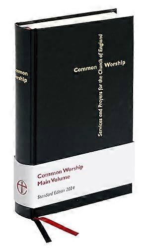 Common Worship Main Volume Standard Edition: Updated edition