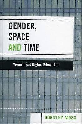 Gender Space and Time