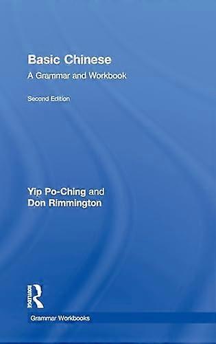 Basic Chinese: A Grammar and Workbook