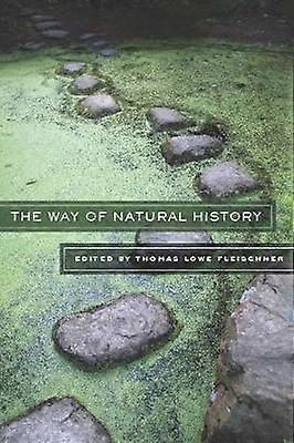 Way Of Natural History by Trinity University Press Paperback