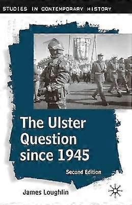 The Ulster Question since 1945